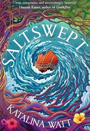 Saltswept (Katalina Watt)