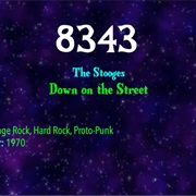 #9573 Down on the Street by the Stooges