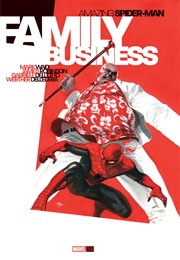 The Amazing Spider-Man: Family Business (James Robinson & Werther Dell'edera)