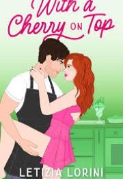With a Cherry on Top (Letizia Lorini)
