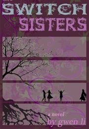 Switch Sisters (Gwen Li)