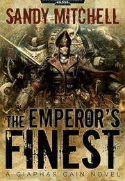 The Emperor's Finest (Sandy Mitchell)