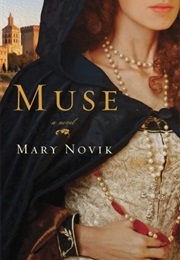 Muse (Mary Novik)