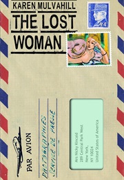 The Lost Woman (Karen Mulvahill)