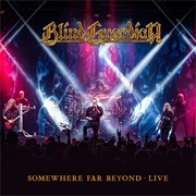 Blind Guardian - Somewhere Far Beyond Live