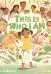 This Is Who I Am (Rashmi Sirdeshpande)