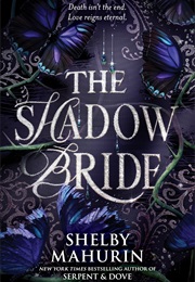 The Shadow Bride (Shelby Mahurin)