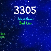 #8228 Bad Liar by Selena Gomez