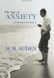 The Age of Anxiety (Auden, W.H.)
