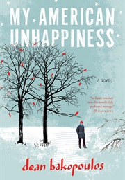 My American Unhappiness (Dean Bakopoulos)