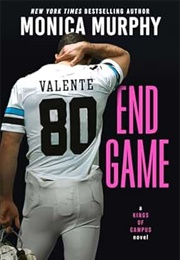 End Game (Monica Murphy)