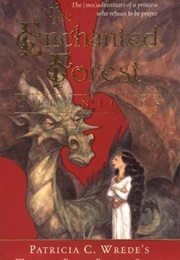 The Enchanted Forest Chronicles (Patricia C. Wrede)