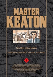 Master Keaton Vol. 1 (Urasawa; Katsushika; Nagasaki)