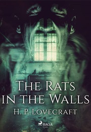 The Rats in the Walls (Lovecraft, H.P.)