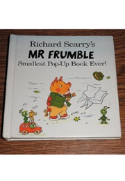 Mr. Frumble Smallest Pop-Up Book Ever! (Richard Scarry)