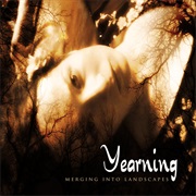 Merging Into Landscapes - Yearning (2007)