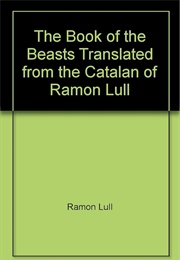 The Book of the Beasts (Ramon Llull)