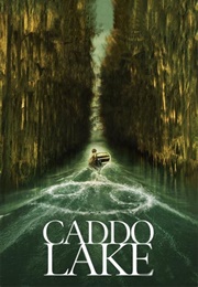 Caddo Lake (2024)