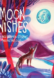 Moon Wishes (Guy and Patricia Storms)