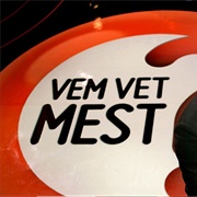 Vem Vet Mest