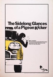 The Sidelong Glances of a Pigeon Kicker (1970)