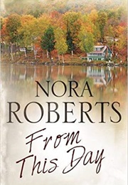From This Day (Nora Roberts)
