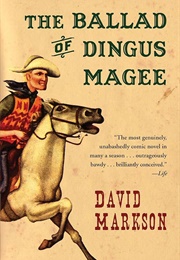 The Ballad of Dingus Magee (David Markson)
