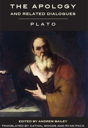 The Apology / Related Dialogues (Plato)