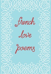 French Love Poems (Various)