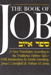 The Book of Job: A New Translation According to the Traditional Hebrew Text (Nahum M. Sarna)