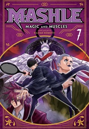 Mashle Volume 7 (Hajime Komoto)
