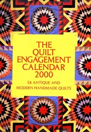 The Quilt Engagement 2000 Calendar: 58 Antique and Modern Handmade Quilts (Cyril I. Nelson)