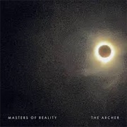 Masters of Reality - The Archer