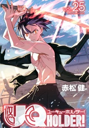 UQ Holder! 25 (Ken Akamatsu)