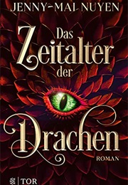 Das Zeitalter Der Drachen (Jenny-Mai Nuyen)