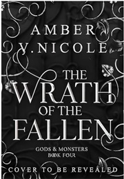 The Wrath of the Fallen (Amber V. Nicole)