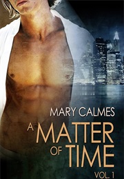 A Matter of Time Series (Mary Calmes)