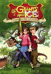 Of Giants and Ice (Shelby Bach)