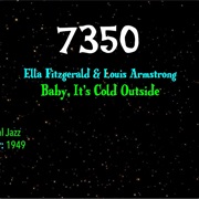 #9229 Baby, It's Cold Outside by Ella Fitzgerald & Louis Armstrong