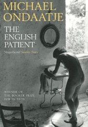 The English Patient (Michael Ondaatje)