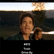 #238 Drive by By Train