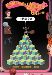 The Unbeatable Squirrel Girl #20 (Ryan North & Erica Henderson)
