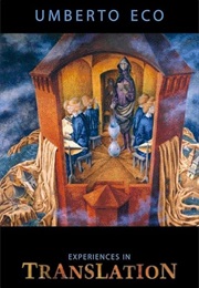 Experiences in Translation (Umberto Eco)