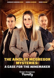 The Ainsley McGregor Mysteries: A Case for the Winemaker (2024)