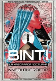 Binti: La Mascarada Nocturna (Nnedi Okorafor)