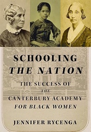 Schooling the Nation (Jennifer Rycenga)