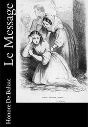 The Message (Honoré De Balzac)