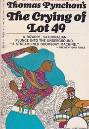 Crying of Lot 49 (Thomas Pynchon)