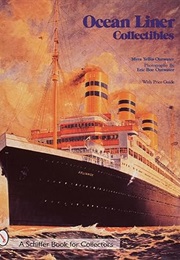 Ocean Liner Collectibles (Schiffer Book for Collectors) (Myra Yellin Outwater)