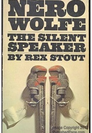 The Silent Speaker (Rex Stout)